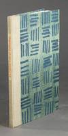 Fine printing and bookbinding from San Francisco and its environs. A representative exhibition for the Grolier Club selected and catalogued by David Magee