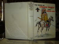 The Book of Indian Crafts and Lore by Julian Harris Salomon - First Edition Later Printing - 1928 - from Gargoyle Books (SKU: 016177)