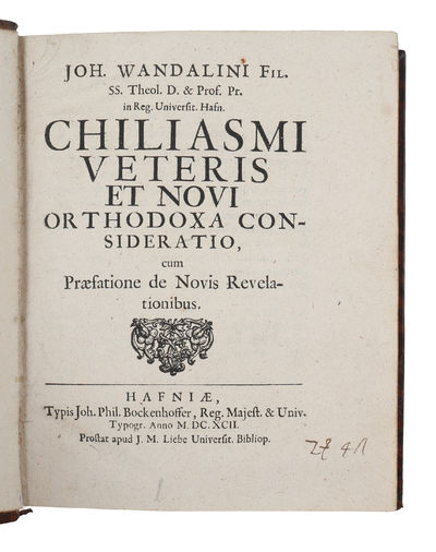 - Hans Wandal: Chiliasmi veteris et novi orthodoxa consideratio. Copenhagen, Bockenhoffer for Liebe, 1692. - Johann Wilhelm Petersen: Send-Schreiben an einige Theologos... (No place, nor printer), 1692. - Idem: Weiteres Nachdencken... vom Chiliastisch... - [SAMMELBAND ON EARLY PIETISM CONTROVERSIES] (photo 2)