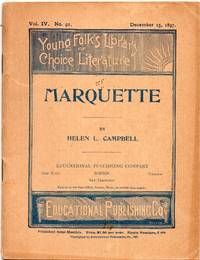 1897 Marquette by Helen L. Campbell , Young Folk's Library of Choice  Literature