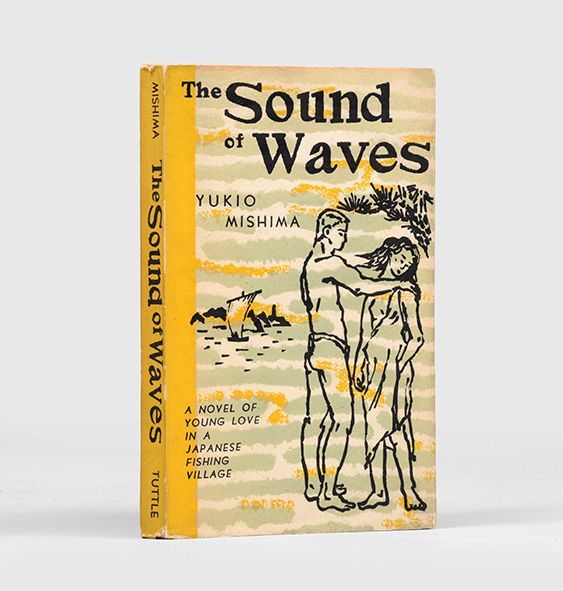 The Sound of Waves. by MISHIMA, Yukio | 1956 | Biblio