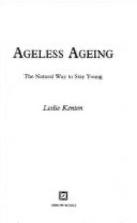 Ageless Ageing