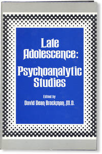 Late Adolescence: Psychoanalytic Studies