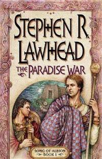 The Paradise War by Stephen Lawhead - 1998