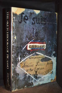 image of Je Suis le Cahier; The Sketchbooks of Picasso (Contributor E.A. Carmean--Saltimbanques: Sketchbook No. 35, 1905; Francoise Gilot--Reminiscence; Sam Hunter--Picasso at War: Royan, 1940: Sketchbook No. 110, 1940; Rosalind E. Krauss--Life with Picasso: Sketchbook No. 92, 1926; Matthew Markd--Catalogue Raisonne; Claude Picasso--Memoir; Theodore Reff--Picasso at the Crossroads: Sketchbook No. 59, 1916; Robert Rosenblum--Demoiselles: Sketchbook No. 42, 1907; Gert Schiff--Sabines: Sketchbook No. 163, 1962.)