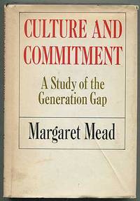 cover of Culture And Commitment: A Study Of The Generation Gap