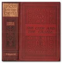image of The City and the Castle A Story of the Reformation in Switzerland