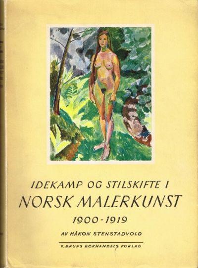 Idekamp og stilskifte i norsk malerkunst…