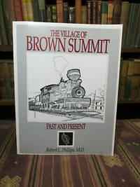 image of The Village of Brown Summit: Past and Present