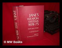 Jane's Weapon Systems 1974-75 - Sixth Year of Issue by