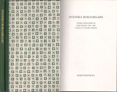 SVENSKA BOKSAMLARE. Några uppsatser ur Bokvännen…