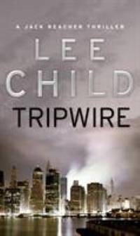 Tripwire (A Jack Reacher Novel)