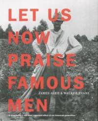 Let Us Now Praise Famous Men