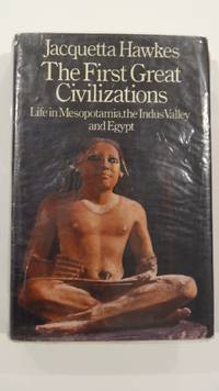 cover of The First Great Civilizations