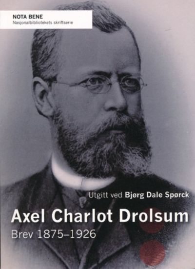Brev. 1875 - 1926. Utgitt ved Bjørg Dale Spørck