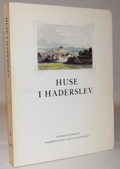 Huse i Haderslev 1.