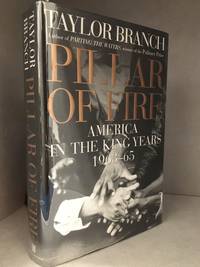 image of Pillar of Fire; America in the King Years; 1963-65