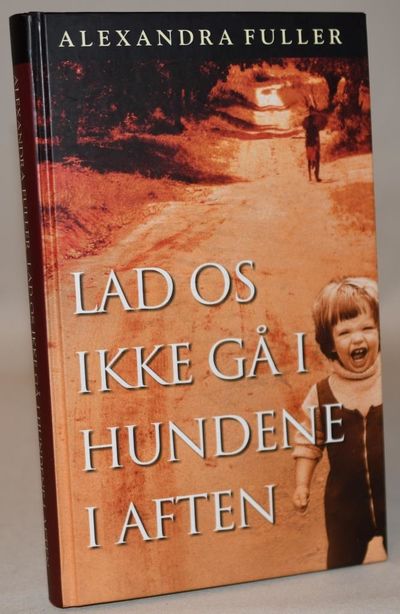 Lad os ikke gå i hundene i aften.