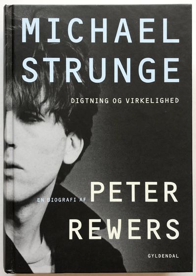 Michael Strunge  Digtning og virkelighed.