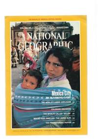 cover of National Geographic, vol. 166, num. 02, august 1984: Mewico City an alarmint