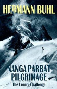 cover of Nanga Parbat Pilgrimage : The Lonely Challenge