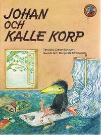 Johan Och Kalle Korp by Schubert Dieter - 1983