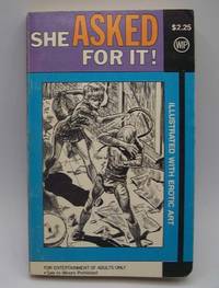 image of She Asked For It!