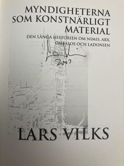 Myndigheterna som konstnärligt material. Den långa historien om Nimis, Arx, Omfalos och Ladonien. (photo 2)