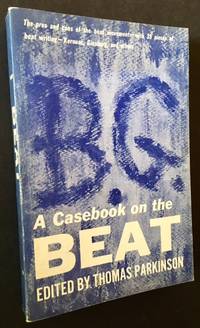 A Casebook on the Beat by Thomas Parkinson, Ed - 1961