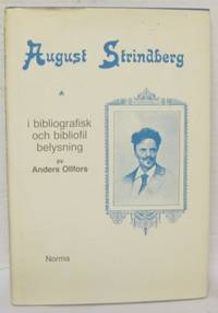 August Strinberg i bibliografisk och bibliofil…
