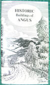 Historic Buildings of Angus
