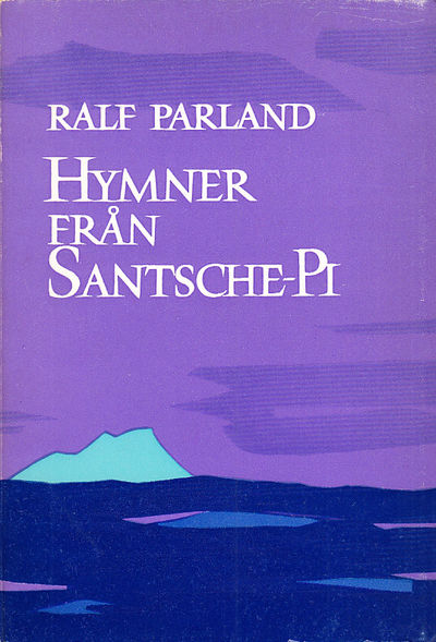 Hymner från Santsche-Pi. [Utg. av] LTs förlag.