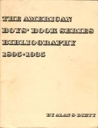 image of The American Boys' Book Series Bibliography 1895-1935
