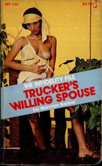 Trucker's Willing Spouse  INF-102