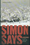 Simon Says: A True Story Of Boys, Guns, And Murder