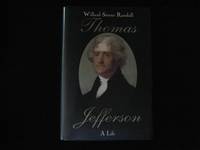 Thomas Jefferson: A Life