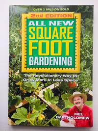 image of All New Square Foot Gardening II: The Revolutionary Way to Grow More In Less Space: 4
