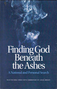 Finding God Beneath the Ashes: A National and Personal Search