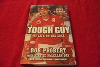 Tough Guy : My Life on the Edge by Probert, Bob; Day, Kirstie McLellan - 2010