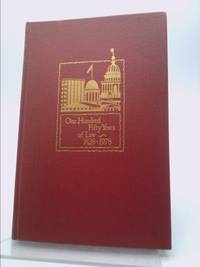 One hundred fifty years of law: An account of the law office which John T. Stuart founded in...