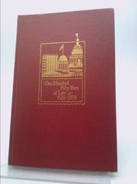 One hundred fifty years of law: An account of the law office which John T. Stuart founded in Springfield, Illinois, a century and a half ago by Angle, Paul McCelland - 1978