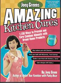 image of Amazing Kitchen Cures 1,150 Ways to Prevent and Cure Common Aliments with Brand Name Products