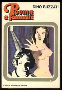 Poema a fumetti by Dino Buzzati - Paperback - First Edition - 1969 - from Parigi Books, ABAA/ILAB (SKU: 18038)