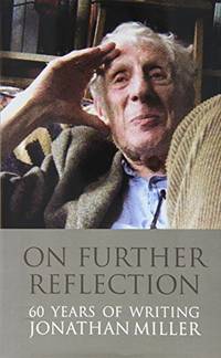 On Further Reflection: 60 Years of Writings