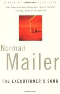 The Executioner&#039;s Song by Norman Mailer - 1998-06-04