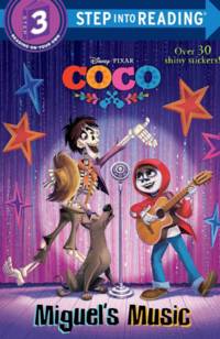 Miguel's Music (Disney/Pixar Coco) (Step into Reading)