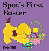 Spot's First Easter