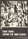 Fight Crime, defend the Crim School [sticker]