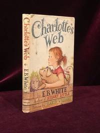 CHARLOTTE&#039;S WEB by WHITE, E. B - 1952