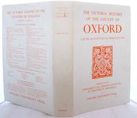 The Victoria History of the County of Oxford: Volume XII: Wootton Hundred (Southern Part) including Woodstock: 12 (Victoria County History)